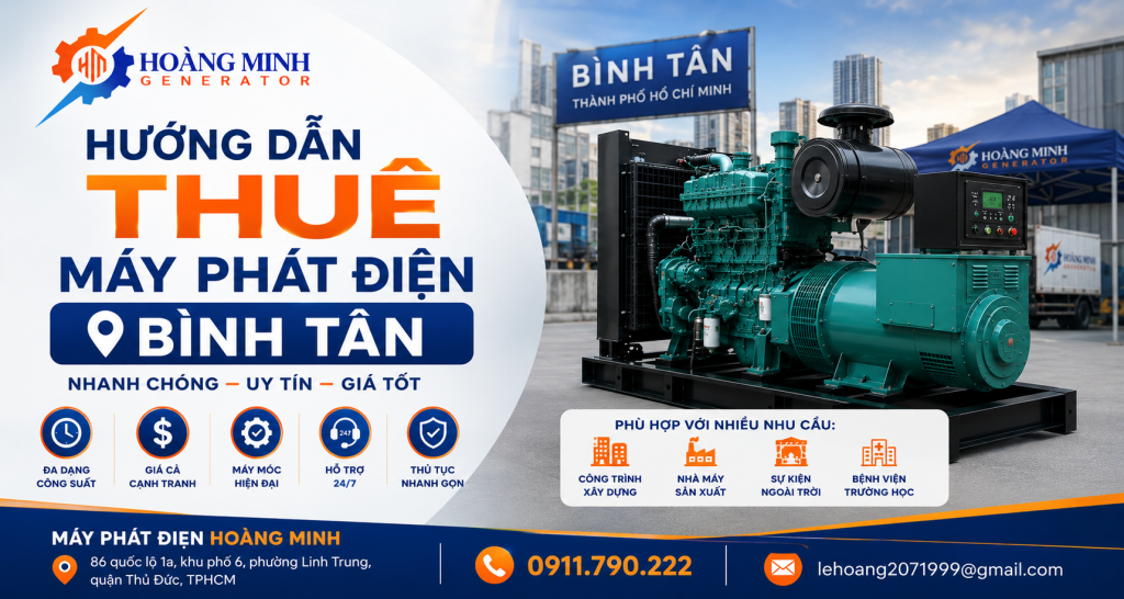 hướng dẫn thuê máy phát điện bình tân
